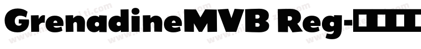 GrenadineMVB Reg字体转换
